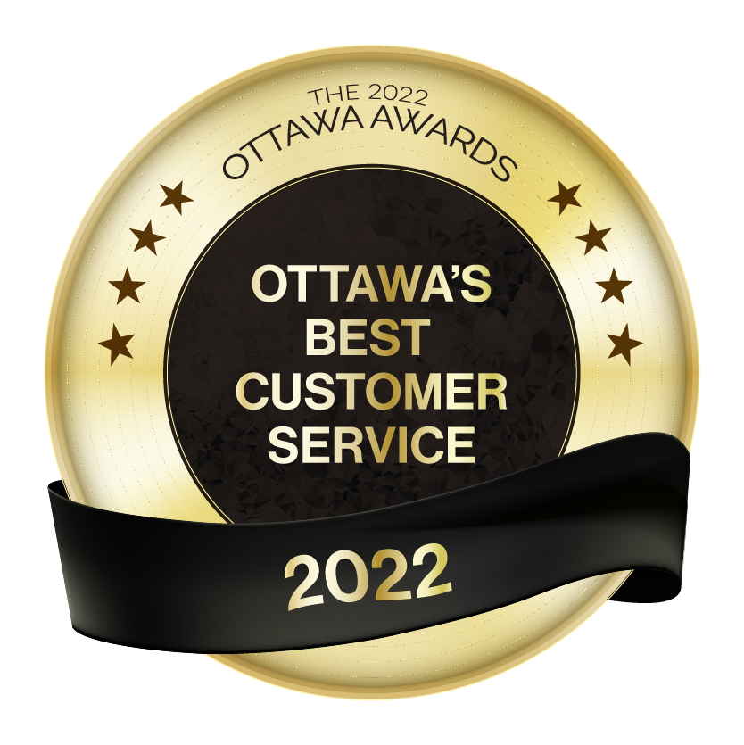 Voted Best Customer Service in Ottawa